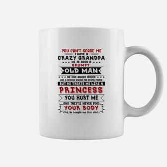 I Have A Crazy Grandpa He Is Also A Grumpy Old Man Coffee Mug - Seseable