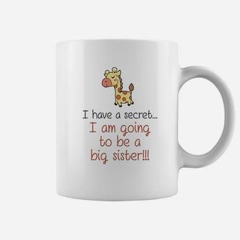 I Have A Secret I Am Going To Be A Big Sister Giraffe Baby Coffee Mug - Seseable