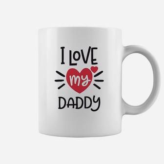 I Heart My Daddy Love Dad Fathers Day Coffee Mug | Seseable CA