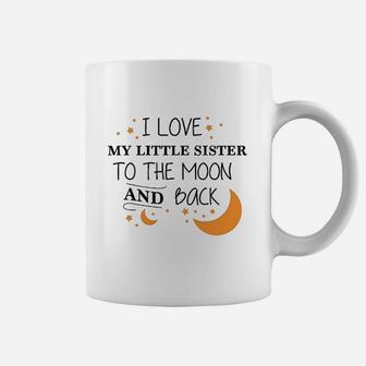 I Love My Little Sister To The Moon And Back Coffee Mug - Seseable