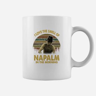 I Love The Smell Of Napalm In The Morning Vintage Coffee Mug - Seseable