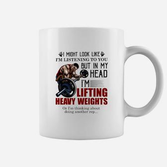 I Might Look Like Im Listening To You Weightlifting Coffee Mug - Seseable