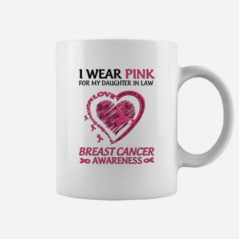 I Wear Pink For My My Daughter In Law Coffee Mug - Seseable