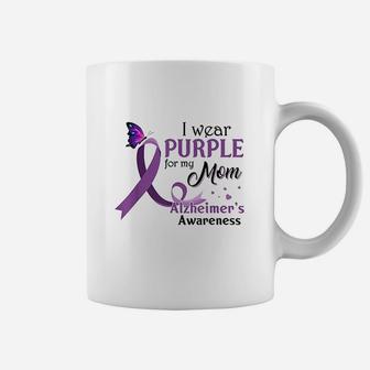 I Wear Purple For My Mom Alzheimers Awareness Gifts Coffee Mug - Seseable