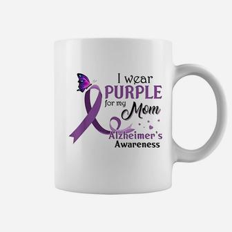 I Wear Purple For My Mom Alzheimer's Awareness Gifts Coffee Mug - Seseable