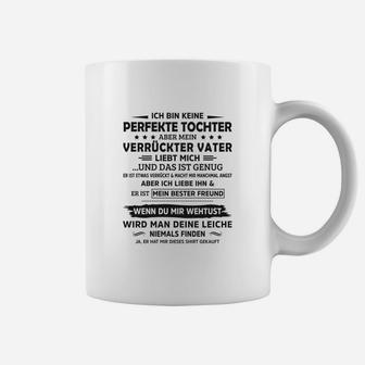 Ich Bin Keine Perfekte Tochter Tassen - Seseable