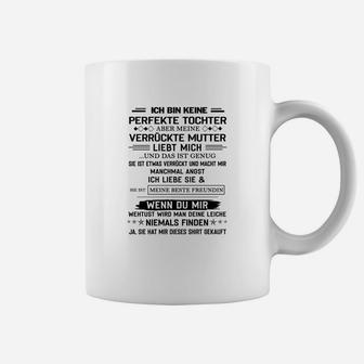 Ich Bin Keine Perfekte Tochter Tassen - Seseable