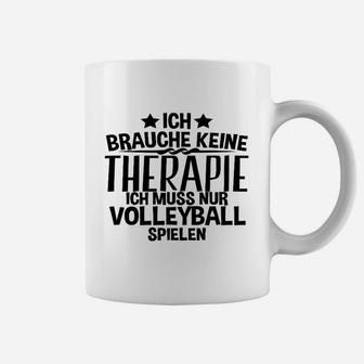 Ich Brauche-Therapie-Volleyball- Tassen - Seseable