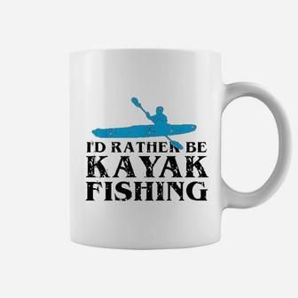 Id Rather Be Kayak Fishing | Cute Love To Kayak Coffee Mug - Seseable