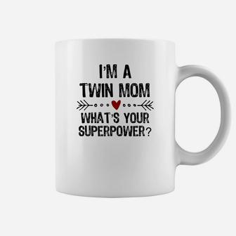 Im A Twin Mom Whats Your Superpower Mothers Day Coffee Mug - Seseable