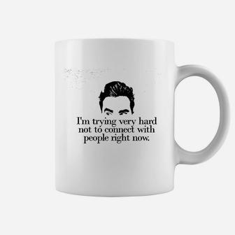 Im Trying Very Hard Not To Connect With People Right Now Coffee Mug - Seseable