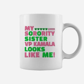 Is My Sorority Sister Like Me My Vp Coffee Mug - Seseable