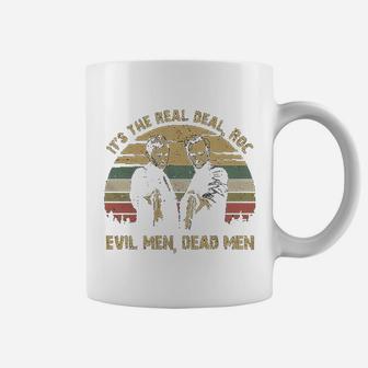 It Is The Real Evil Men Dead Men Vintage Coffee Mug - Seseable