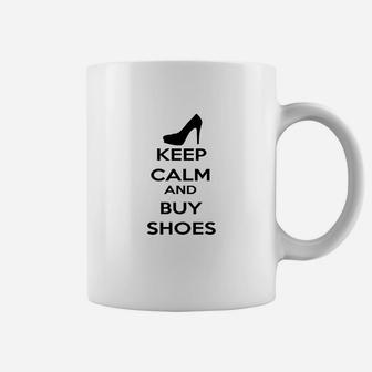 Keep Calm And Buy Shoes Coffee Mug - Seseable