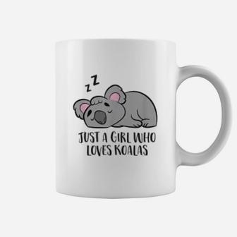 Koala Girl Gift Just A Girl Who Loves Koalas Coffee Mug - Seseable