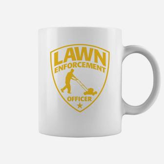 Lawn Enforcement Officer Dad Fathers Day Graphic Coffee Mug - Seseable