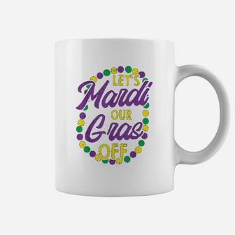 Lets Mardi Gras Off Beads Pun Funny Carnival Drinking Team Coffee Mug | Seseable UK