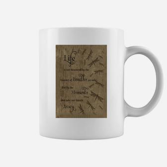 Life Is Not Measured By The Number Of Breaths We Take But By The Moments That Take Our Breath Away Coffee Mug - Seseable