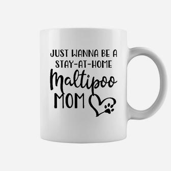 Maltipoo Mom Dog Gift Stay At Home Dog Mom Coffee Mug - Seseable