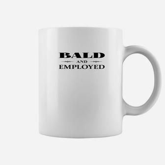 Mens Bald And Employed Funny Parody Fathers Day Premium Coffee Mug - Seseable
