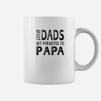 Mens Great Dads Get Promoted To Papa Grandpa Men Gifts Coffee Mug - Seseable