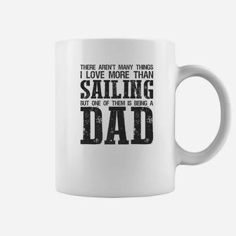 Mens I Love Being A Sailing Dad Funny Fathers Day Gift Coffee Mug - Seseable