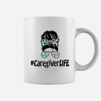 Messy Bun Caregiver Life Nurse Gift 2021 Ideas Funny Coffee Mug - Seseable
