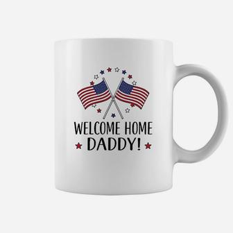 Military Homecoming Welcome Home Daddy Coffee Mug - Seseable