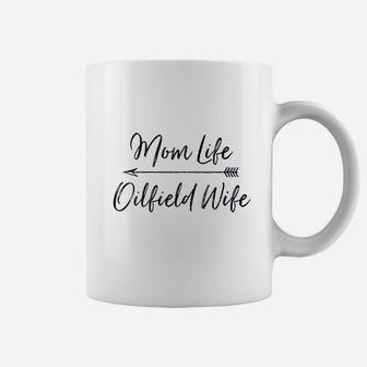Mom Life Oilfield Wife Coffee Mug - Seseable