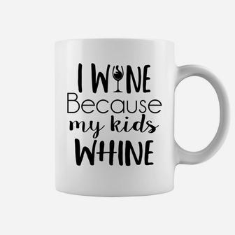 Mom Wine Funny Quote Drinking Saying Coffee Mug - Seseable