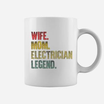 Mother Women Funny Gift Wife Mom Electrician Legend Coffee Mug - Seseable