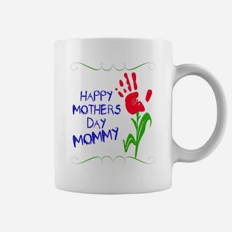 Mothers Day Happy Mothers Day Mommy Coffee Mug - Seseable