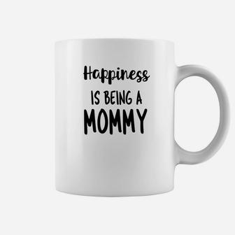 Mothers Day Mommy Happiness Text Quote Coffee Mug - Seseable