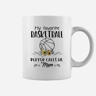 My Favorite Basketball Player Calls Me Mom Mother Basketball Coffee Mug - Seseable