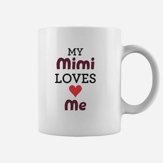 My Mimi Loves Me Grandma Grandmother Coffee Mug - Seseable