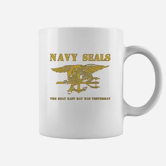 Navy Seals - The Only Easy Day Was Yesterday Coffee Mug - Seseable