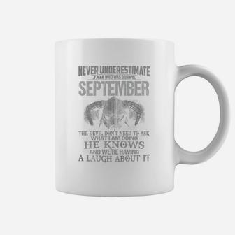 Never Underestimate A Man Who Was Born In September Coffee Mug - Seseable