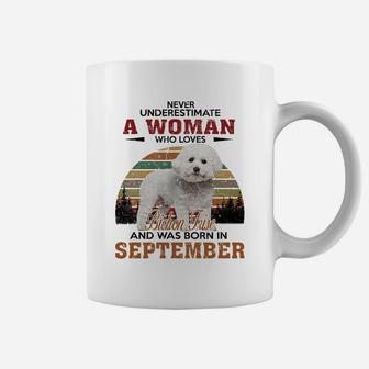 Never Underestimate A Woman Who Loves Bichon Frise And Was Born In September Dog Breed 2022 Coffee Mug - Seseable