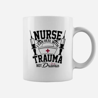 Nurse Trauma Not Drama Coffee Mug - Seseable
