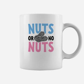 Nuts Or No Nuts Funny Gender Reveal Coffee Mug - Seseable