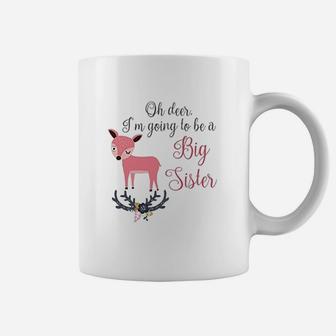 Oh Deer I Am Going To Be A Big Sister Baby Announcement Coffee Mug - Seseable