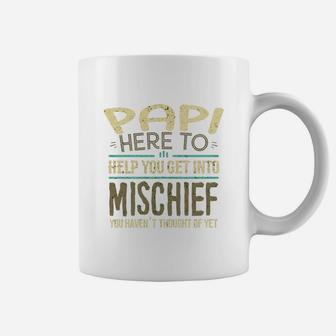 Papi Here To Help You Get Into Mischief You Have Not Thought Of Yet Funny Man Saying Coffee Mug - Seseable