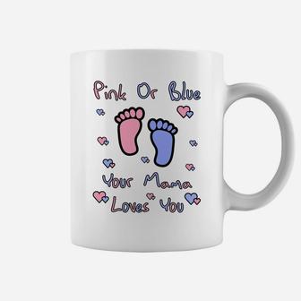 Pink Or Blue Mama Loves You Baby Gender Reveal Coffee Mug - Seseable