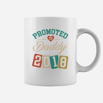 Promoted To Daddy 2018 Being A Daddy Gif Coffee Mug - Seseable