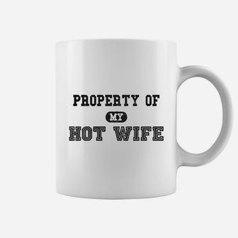 Property Of My Wife Funny Wedding Fathers Day Anniversary Coffee Mug - Seseable
