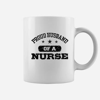 Proud Husband Of A Nurse White Coffee Mug - Seseable