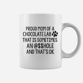 Proud Mom Of A Chocolate Lab Coffee Mug - Seseable