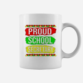 Proud School Secretary Black History Month Pride African Coffee Mug - Seseable
