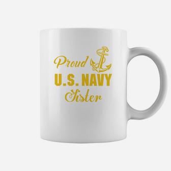 Proud Us Navy Sister Coffee Mug - Seseable