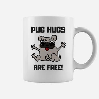 Pug Hugs Are Free Funny Cute Dog Coffee Mug - Seseable